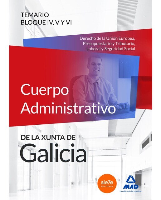 Advo xunta galicia. Tem bloque iv, v y vi