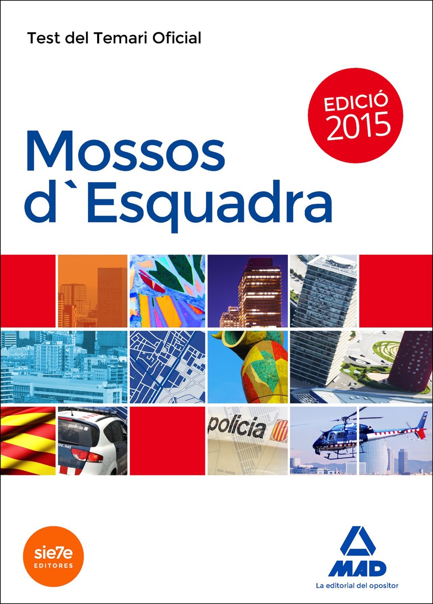 Mossos d`esquadra. Test del temari oficial