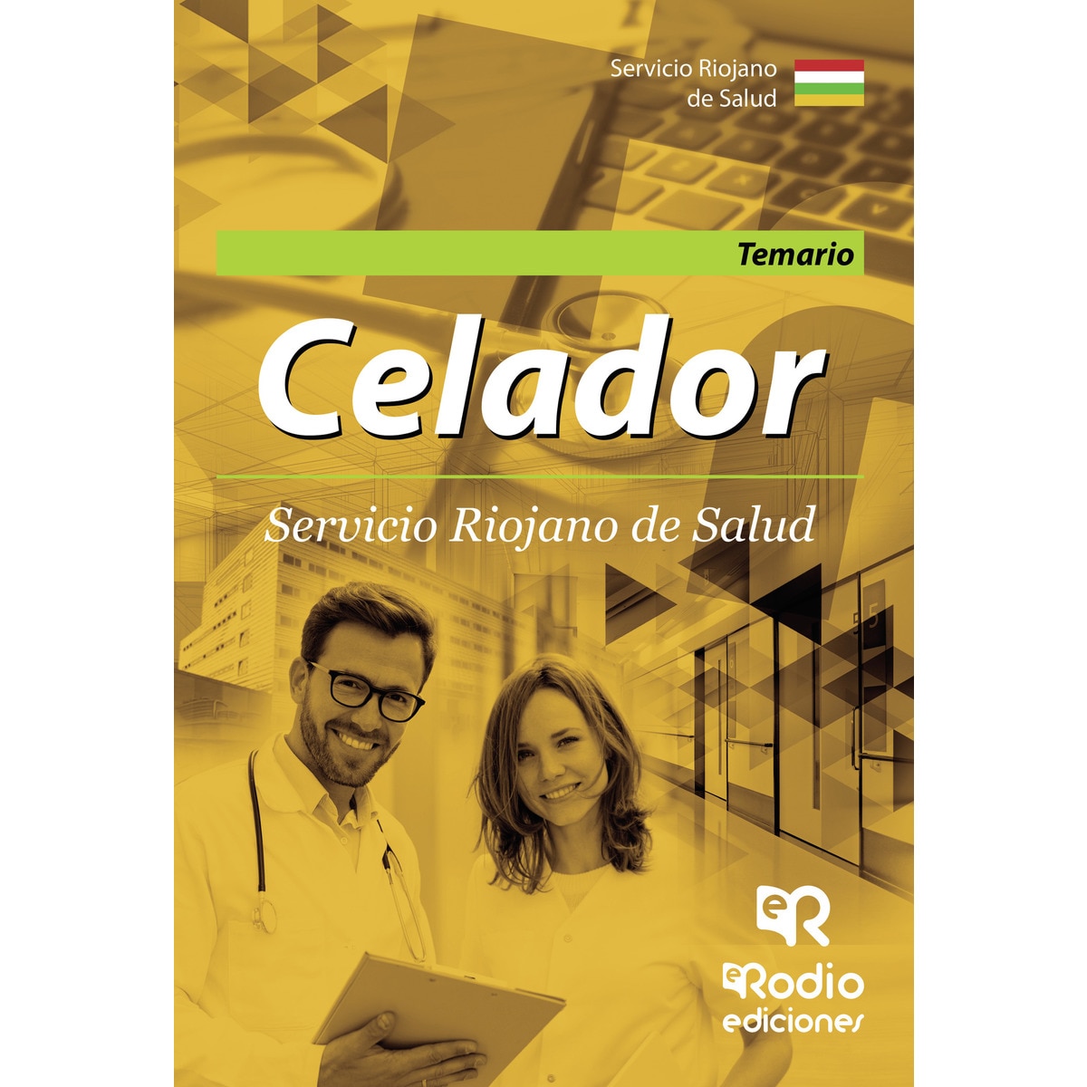 Celador. Temario. Servicio Riojano de Salud