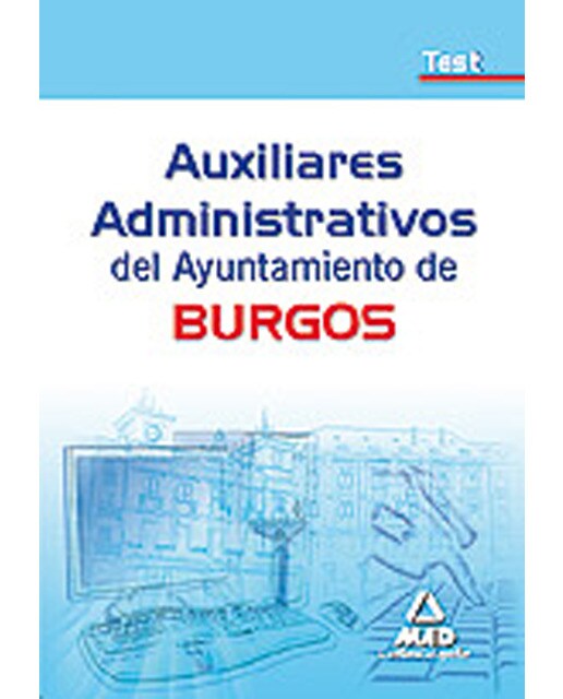 Auxiliares administrativos del ayuntamiento de burgos. Test