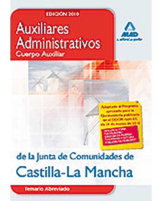 Auxiliares administrativos de la junta de comunidades de castilla-la mancha. Temario abreviado