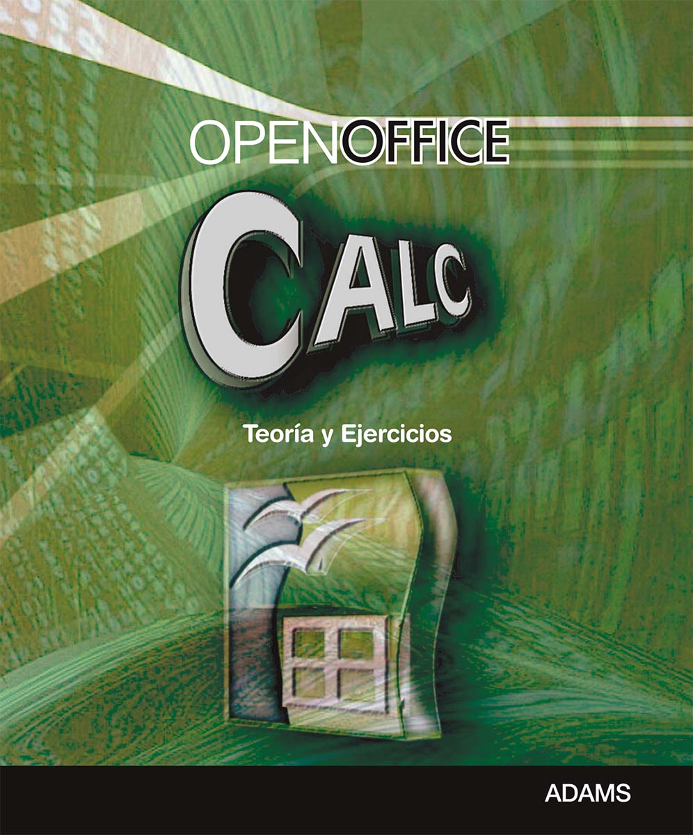 Calc: Teoría y ejercicios : (openoffice)(Tapa blanda) 1