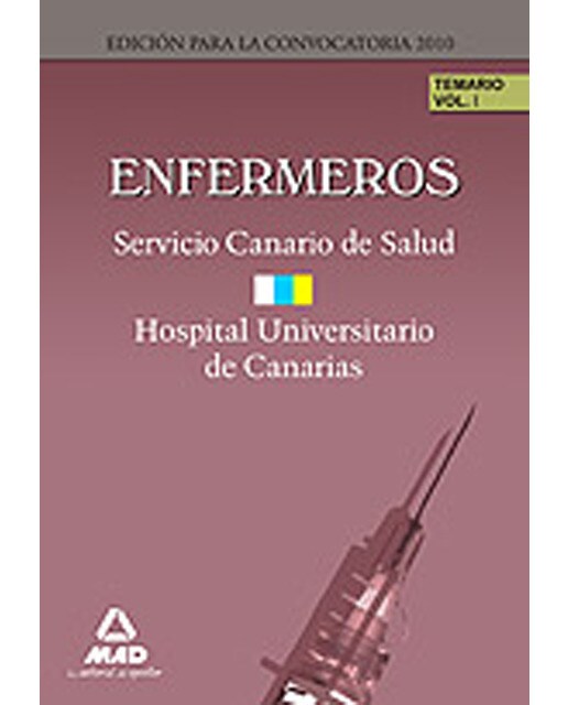 Enfermeros del servicio canario- hopital universitario de canarias. Temario. Volumen i