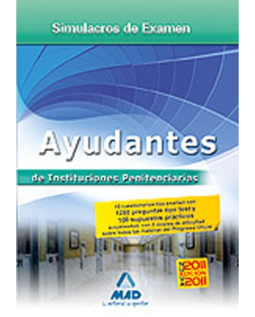 Ayudantes de instituciones penitenciarias. Simulacros de examen