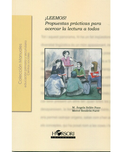 ¡Leemos!: Propuestas prácticas para acercar la lectura a todos