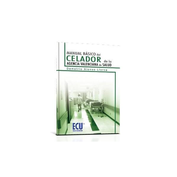 Manual Básico Del Celador De La Agencia Valenciana 1