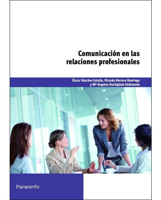 Comunicación en las relaciones profesionales