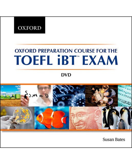 Oxford preparation course for the toefl ibt exam dvd 1