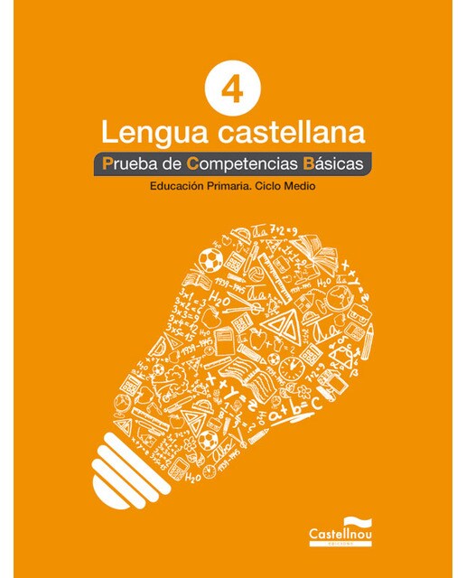 Portada de Lengua castellana 4º. Prueba de Competencias Básicas (Prova de Competències Bàsiques) - 9788498044591
