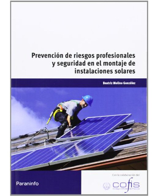 Prevención de riesgos profesionales y seguridad en el montaje de instalaciones solares