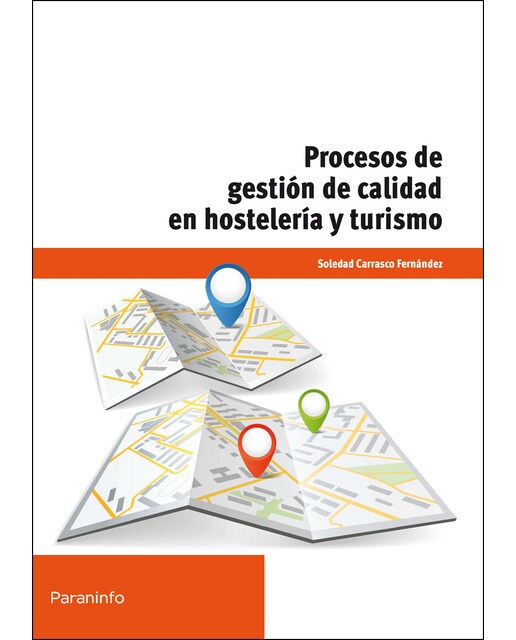 Procesos de gestión de calidad en hostelería y turismo: UF0049