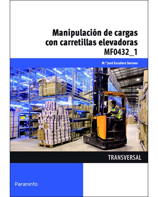 Manipulación de cargas con carretillas elevadoras