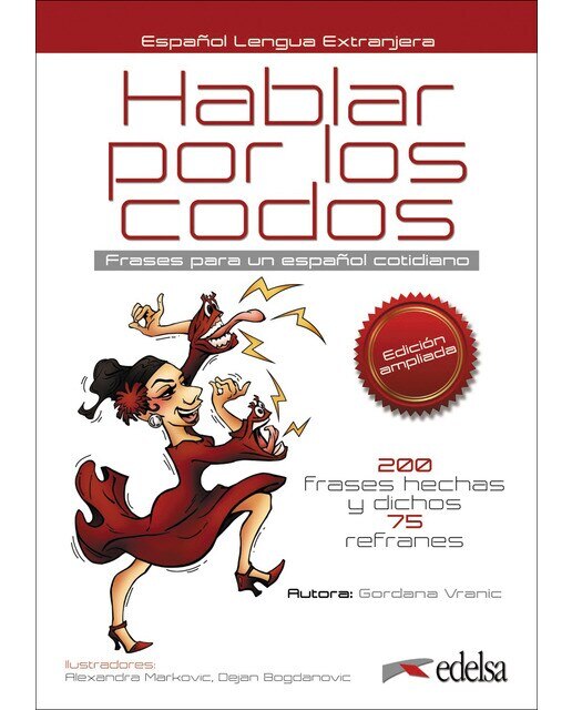 Imagen 0 de Hablar por los codos (ed. 2016) (Tapa blanda)