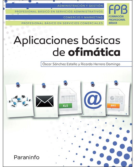 Aplicaciones básicas de ofimática(Tapa blanda) 1