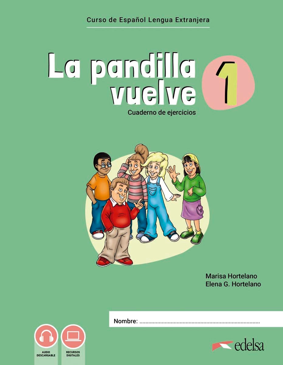 Imagen 1 de La pandilla vuelve 1 Cuaderno de ejercicios