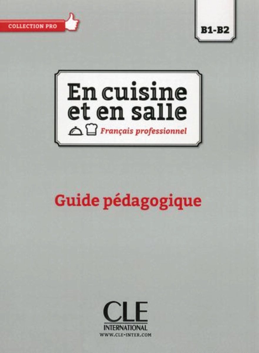 Imagem 0 de En cuisine et en salle - nivaeu b1/b2 -guide péda
