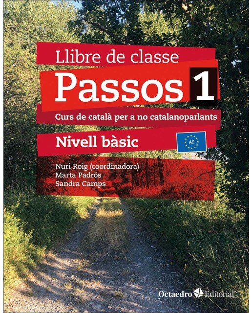 Imagen 0 de Passos 1. Llibre de classe. Nivell Bàsic (2024): Curs de català per a no catalanoparlants