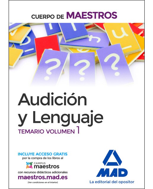 Cuerpo De Maestros Audición Y Lenguaje. Temario Volumen 1 1