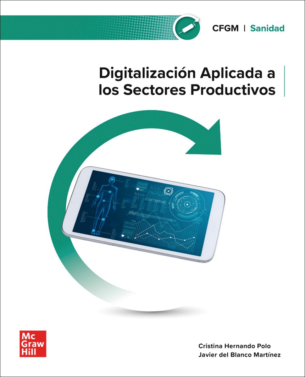 Imagem 0 de Digitalización aplicada a los sectores productivos. Grado Medio. Sanidad (Capa dura)