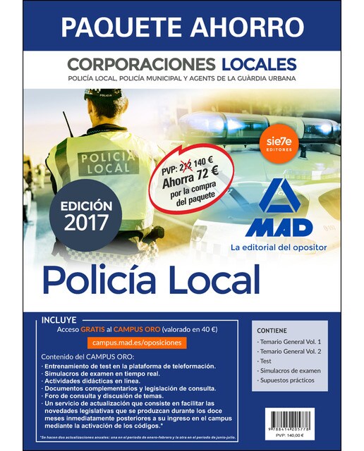 Paquete Ahorro Policía Local de Corporaciones Locales. Policía Local. Policía Municipal y Agents de la Guàrdia Urbana. Edición 201