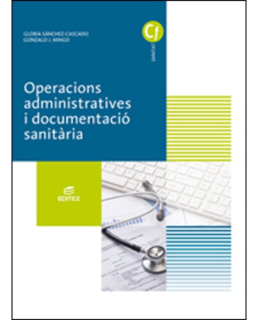 Operacions administratives i documentació sanitària