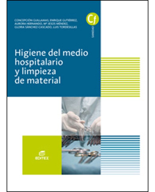 Higiene del medio hospitalario y limpieza de material(Tapa blanda) 1
