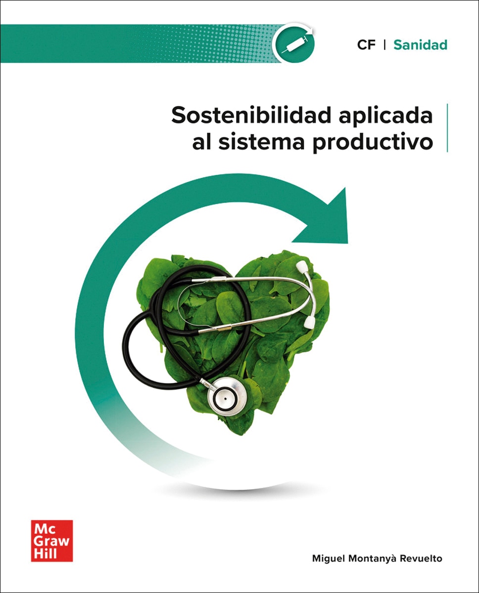 Sostenibilidad aplicada al sistema productivo. Sanidad (Capa dura) 1