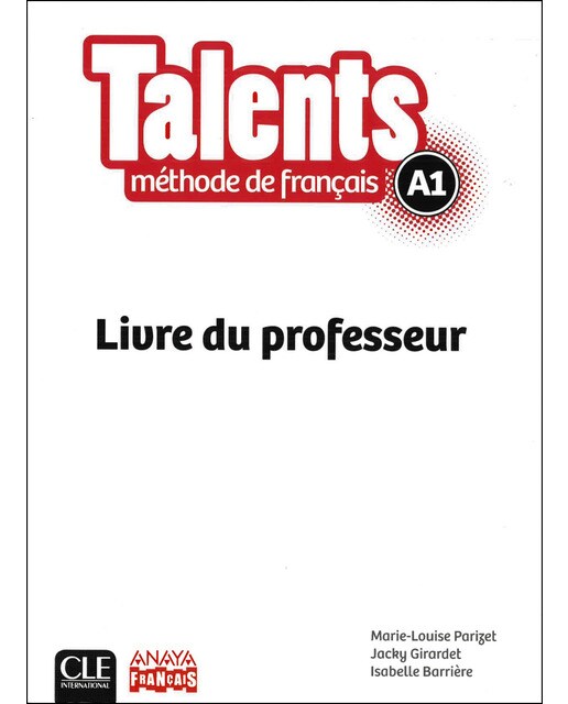 Talents. Livre De Professeur A1 1