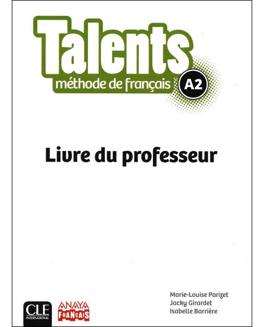 Talents. Livre De Professeur A2 1