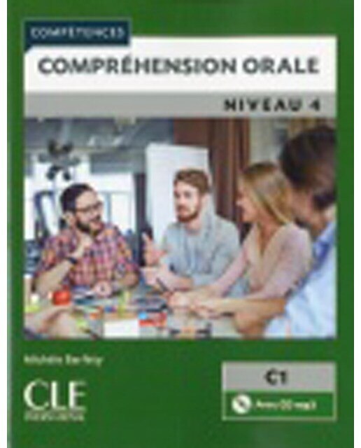 Compréhension Orale 4. Livre+Cd. Niveauc1 2º 1