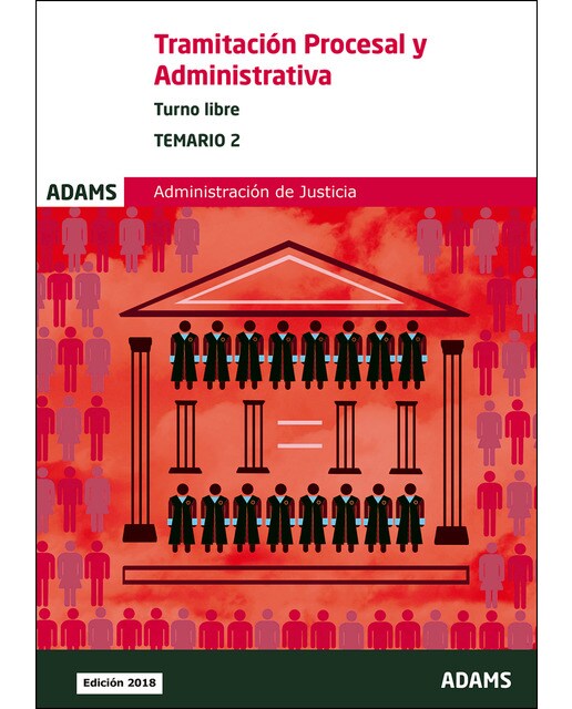Temario 2 tramitación procesal y administrativa, turno libre