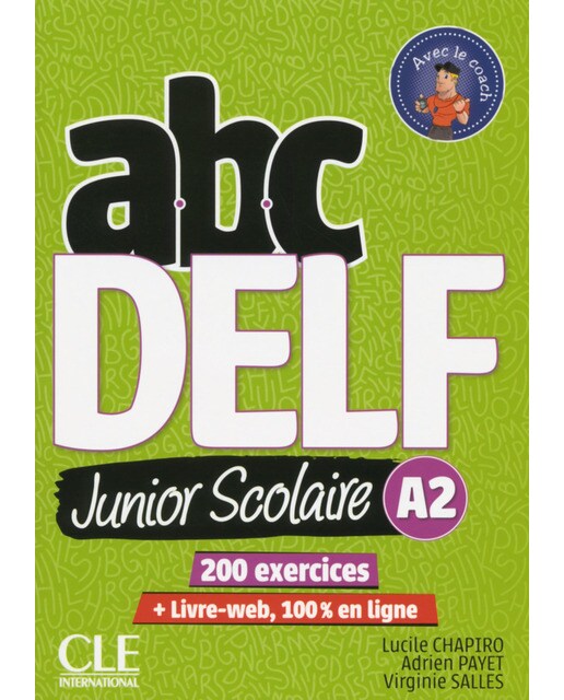 Abc Delf Junior Scolaire. Niveau A2-Livre+Dvd 1