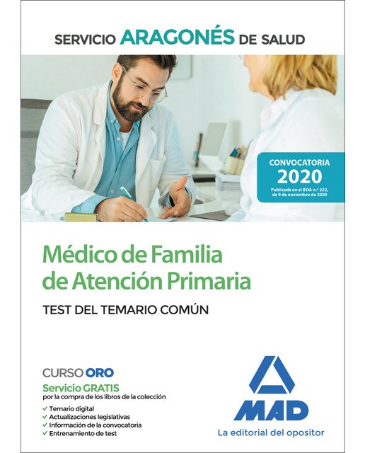 Médico de Familia de Atención Primaria del Servicio Aragonés de Salud . Test del temario común