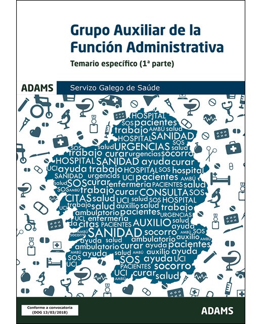 Cuestionarios Grupo Auxiliar de la Función Administrativa del Servizo Galego de Saúde