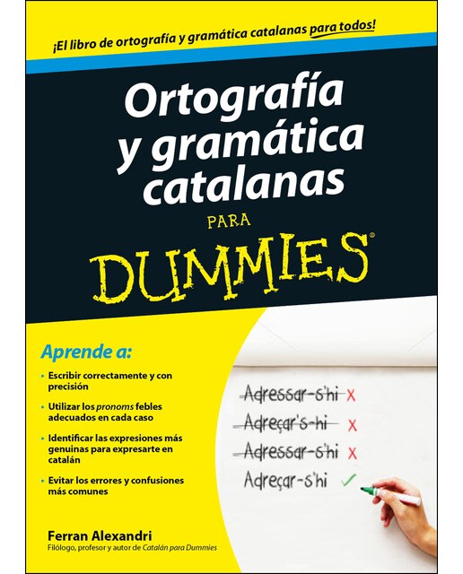 Imagen 0 de Ortografía y gramática catalanas para Dummies  (Tapa blanda)