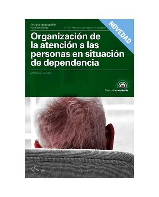 Organización de la atención a las personas en situación de dependencia