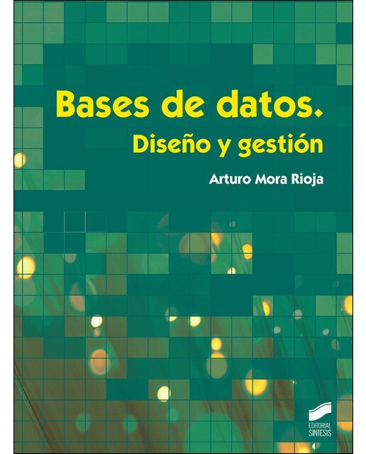 Bases de datos: Diseño y gestión(Tapa blanda) 1