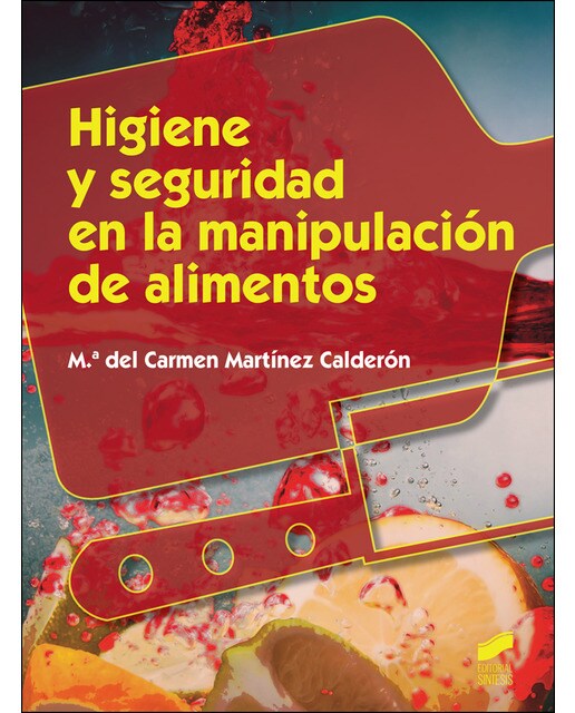 Higiene y seguridad en la manipulación de alimentos(Tapa blanda) 1
