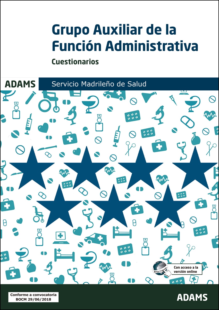 Cuestionarios Grupo Auxiliar de la Función Administrativa Servicio Madrileño de Salud
