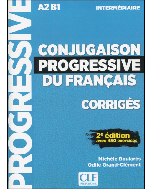 Conjugaison progressive du français - corriges - n 1