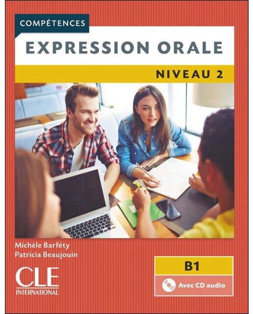 Expression Orale 2 - Niveau B1 - Livre+Cd - 2º Edi 1