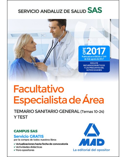 Facultativos especialistas de área del servicio andaluz de salud. Temario sanitario general
