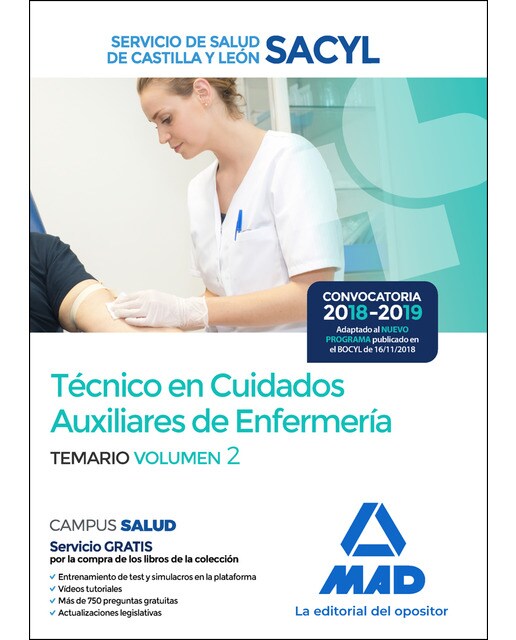 Técnico en Cuidados auxiliares de Enfermería. Test de Autoevaluación. Servicio de Salud de Castilla y León