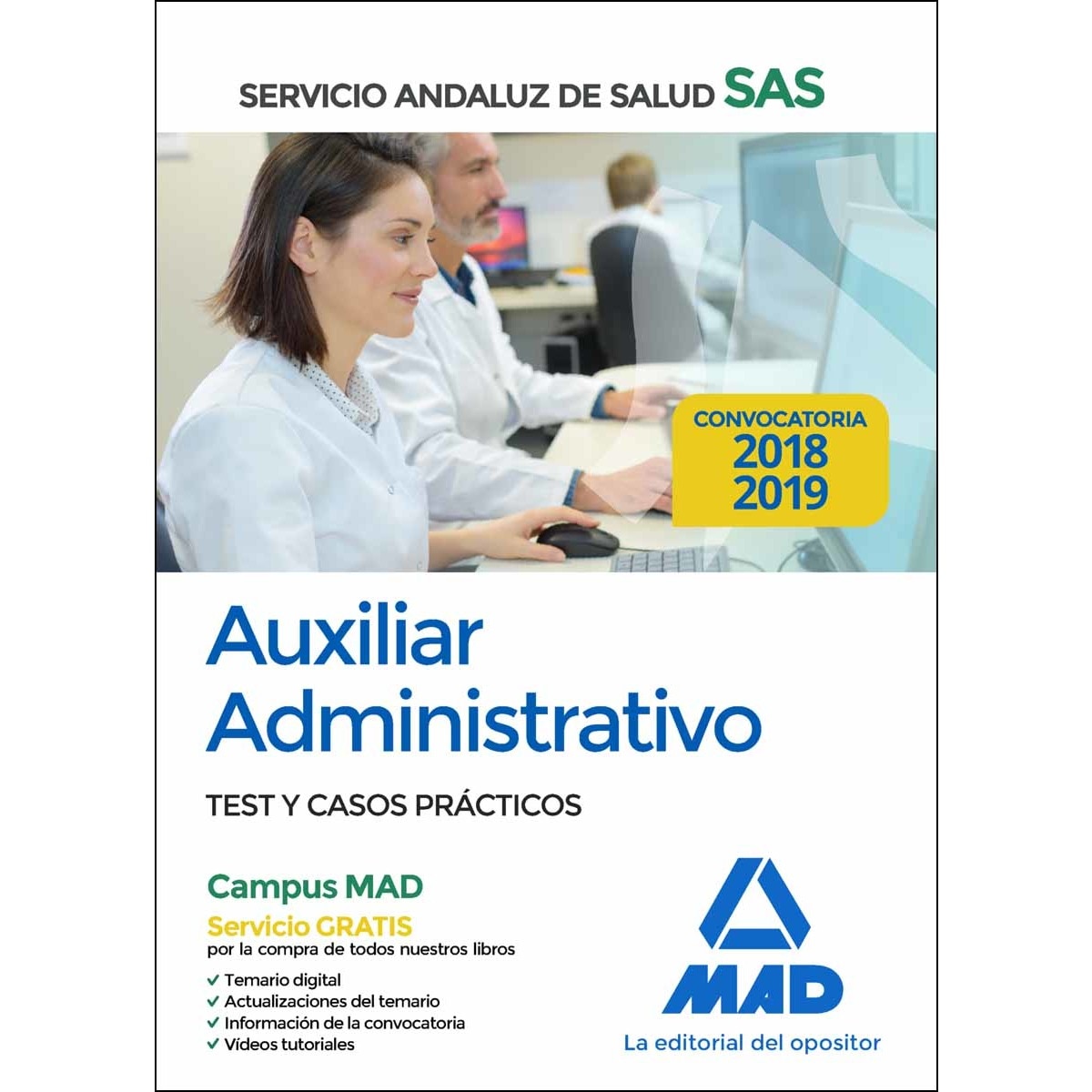 Auxiliar enfermería del servicio andaluz de salud. Test y casos prácticos
