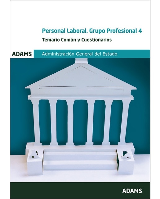 Temario común y cuestionarios grupo profesional 4. Personal laboral fijo del estado