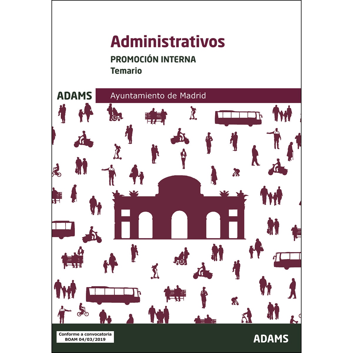 Temario administrativos del ayuntamiento de Madrid, promoción interna