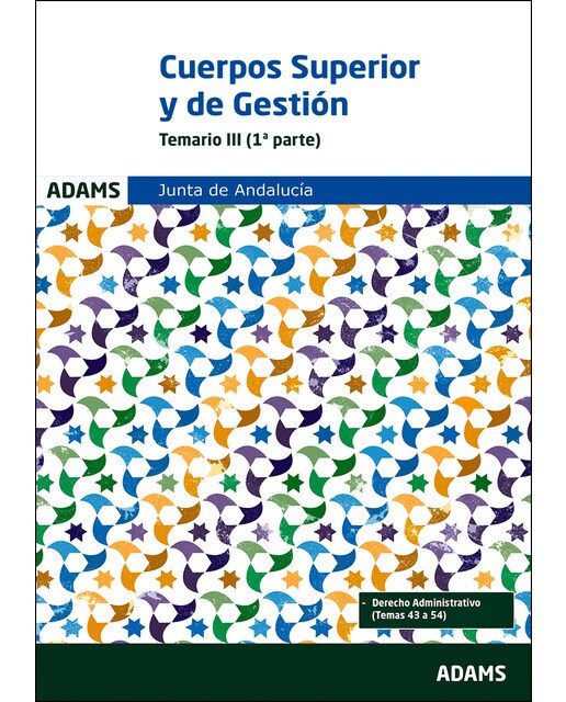 Temario III Cuerpos Superior y de Gestión de la Junta de Andalucía