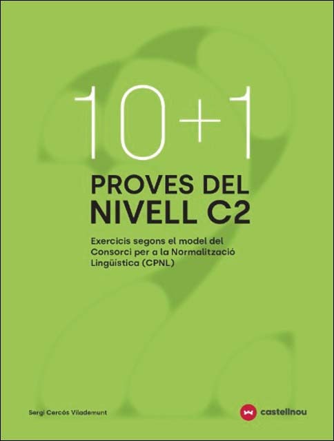 Imagem 0 de 10+1 Proves del nivell C2 segons el model de CPNL (Capa mole)