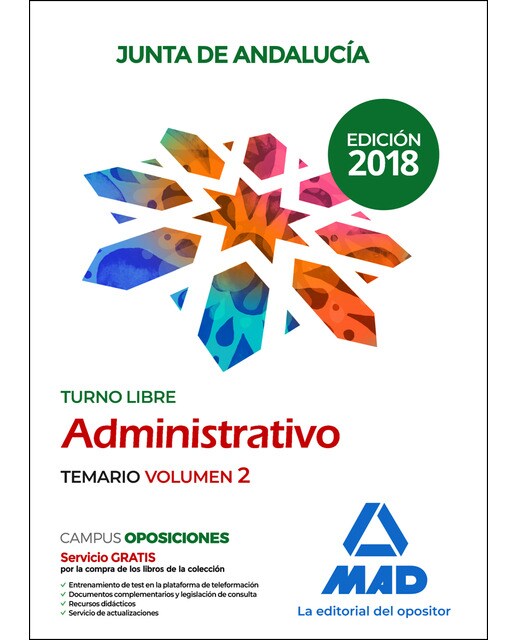 Administrativo de la junta de andaLucía turno libre. Temario volumen 2