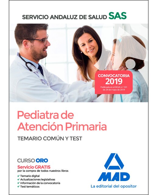 Pediatra de atención primaria del servicio andaluz de salud. Temario común y test